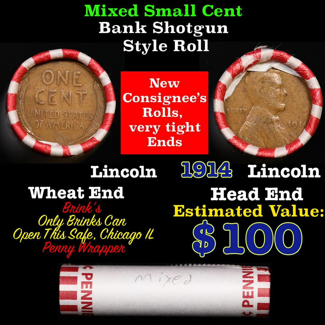 Mixed small cents 1c orig shotgun roll, 1914-p Lincoln Cent, Wheat Cent other end, Brinks Wrapper.: Mixed small cents 1c orig shotgun roll, 1914-p Lincoln Cent, Wheat Cent other end, Brinks Wrapper.. The roll is held in an old Rare & Collectable Brinks 'Only Brinks Can Open This Safe, Chicago IL' Pe