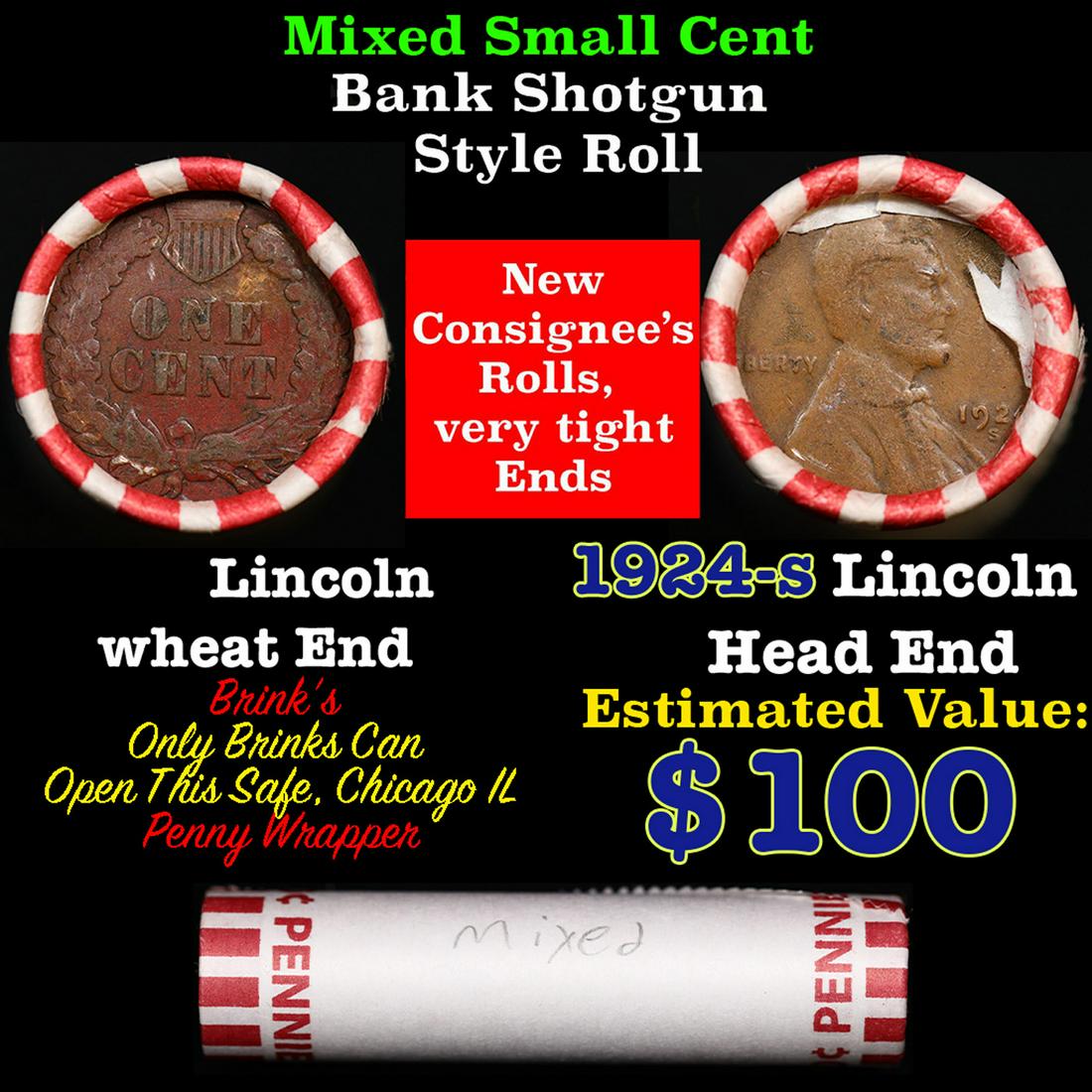 Mixed small cents 1c orig shotgun roll, 1924-s Lincoln Cent, Wheat Cent other end, Brinks Wrapper.: Mixed small cents 1c orig shotgun roll, 1924-s Lincoln Cent, Wheat Cent other end, Brinks Wrapper.. The roll is held in an old Rare & Collectable Brinks 'Only Brinks Can Open This Safe, Chicago IL' Pe