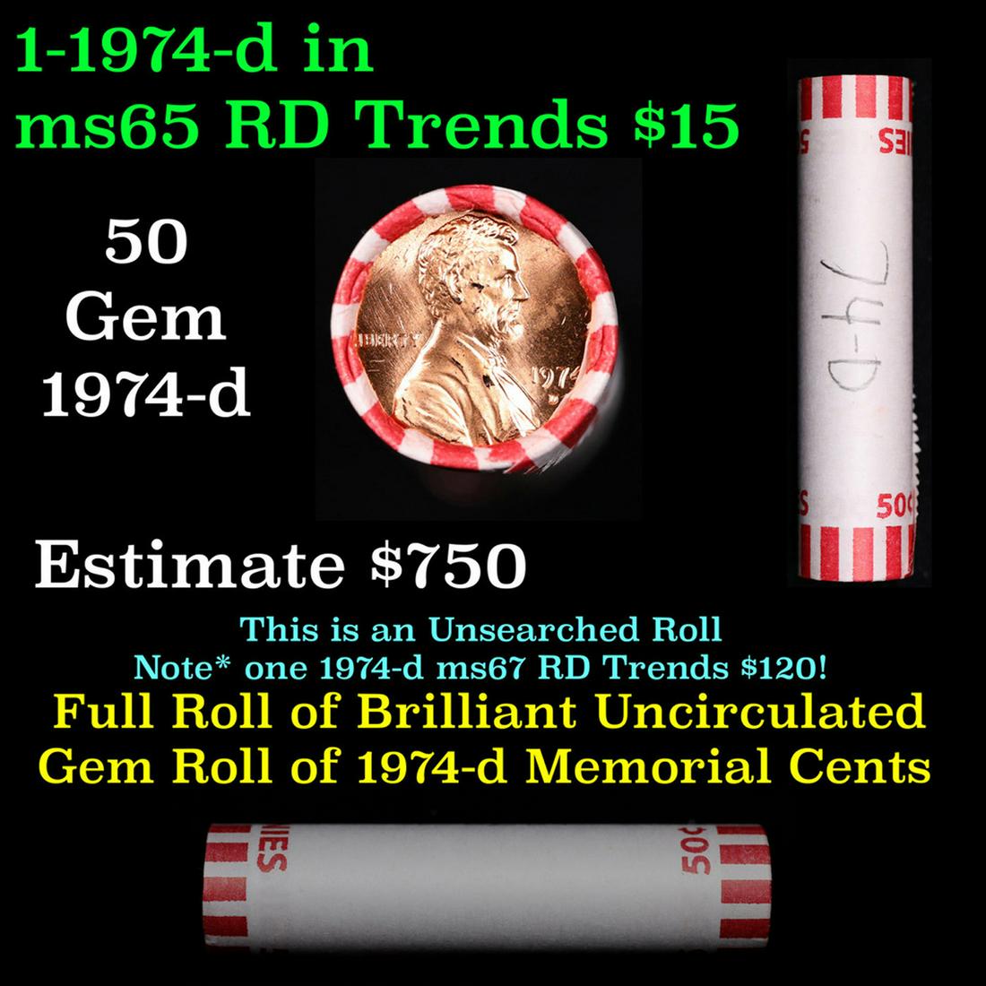 Shotgun Lincoln 1c roll, 1974-d 50 pcs Bank Wrapper.: Shotgun Lincoln 1c roll, 1974-d 50 pcs Bank Wrapper.. A terrific Shotgun roll of Lincoln cents. Most if not all coin should be cherry red.