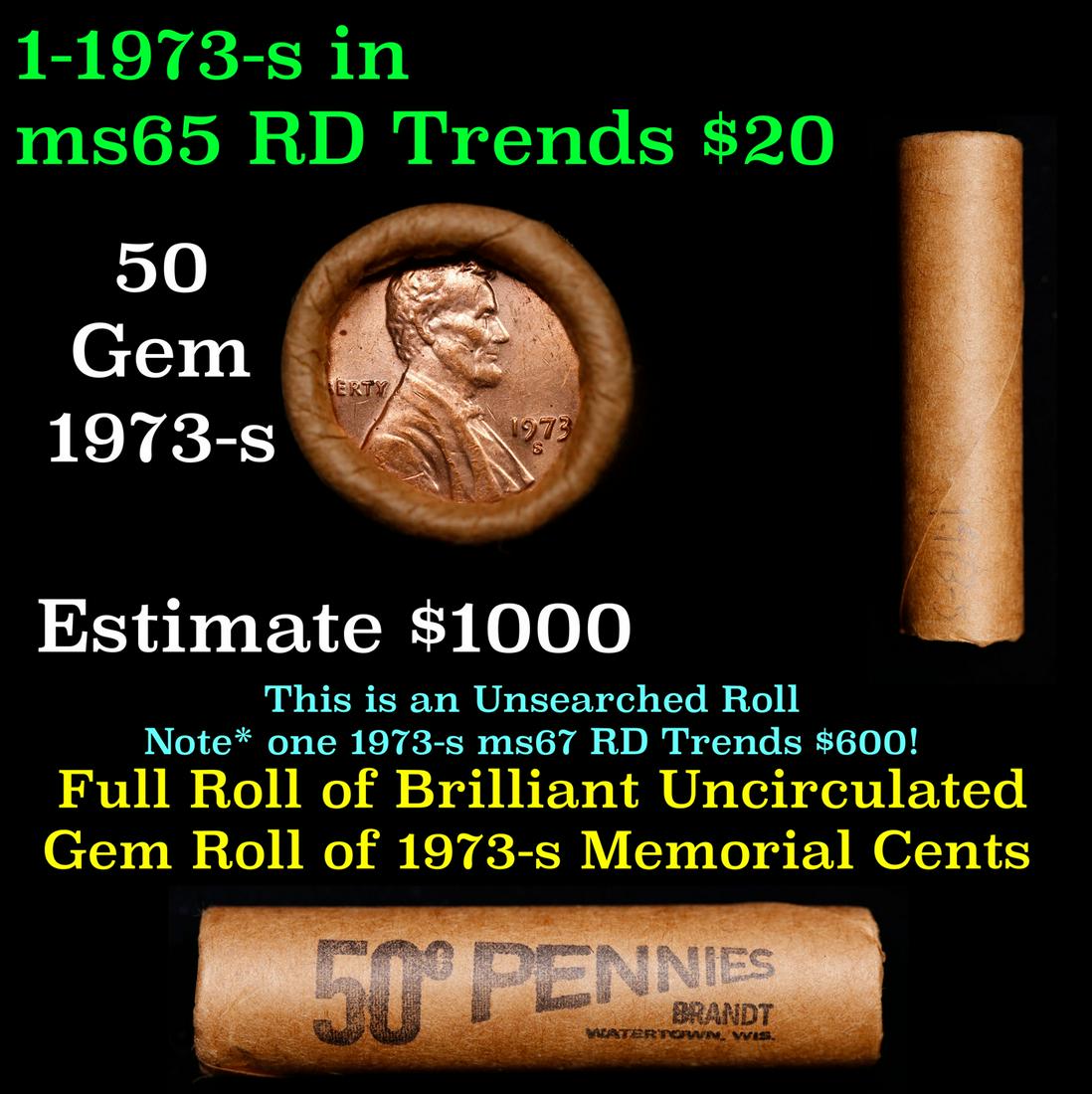 Shotgun Lincoln 1c roll, 1973-s 50 pcs Steel-Strong Wrapper.: Shotgun Lincoln 1c roll, 1973-s 50 pcs Steel-Strong Wrapper.. A terrific Shotgun roll of Lincoln cents. Most if not all coin should be cherry red.