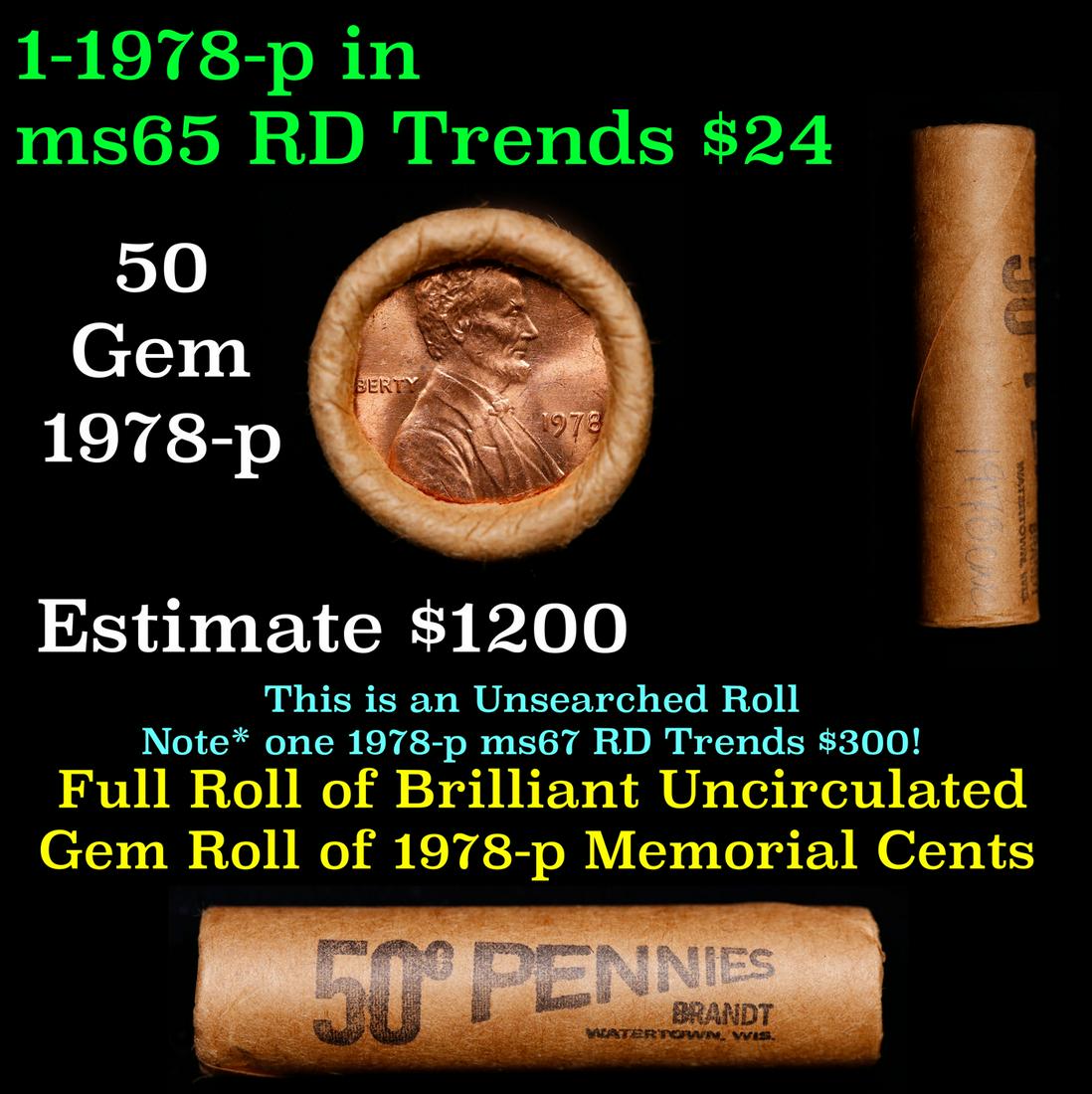 Shotgun Lincoln 1c roll, 1978-p 50 pcs Brandt Wrapper.: Shotgun Lincoln 1c roll, 1978-p 50 pcs Brandt Wrapper.. A terrific Shotgun roll of Lincoln cents. Most if not all coin should be cherry red.