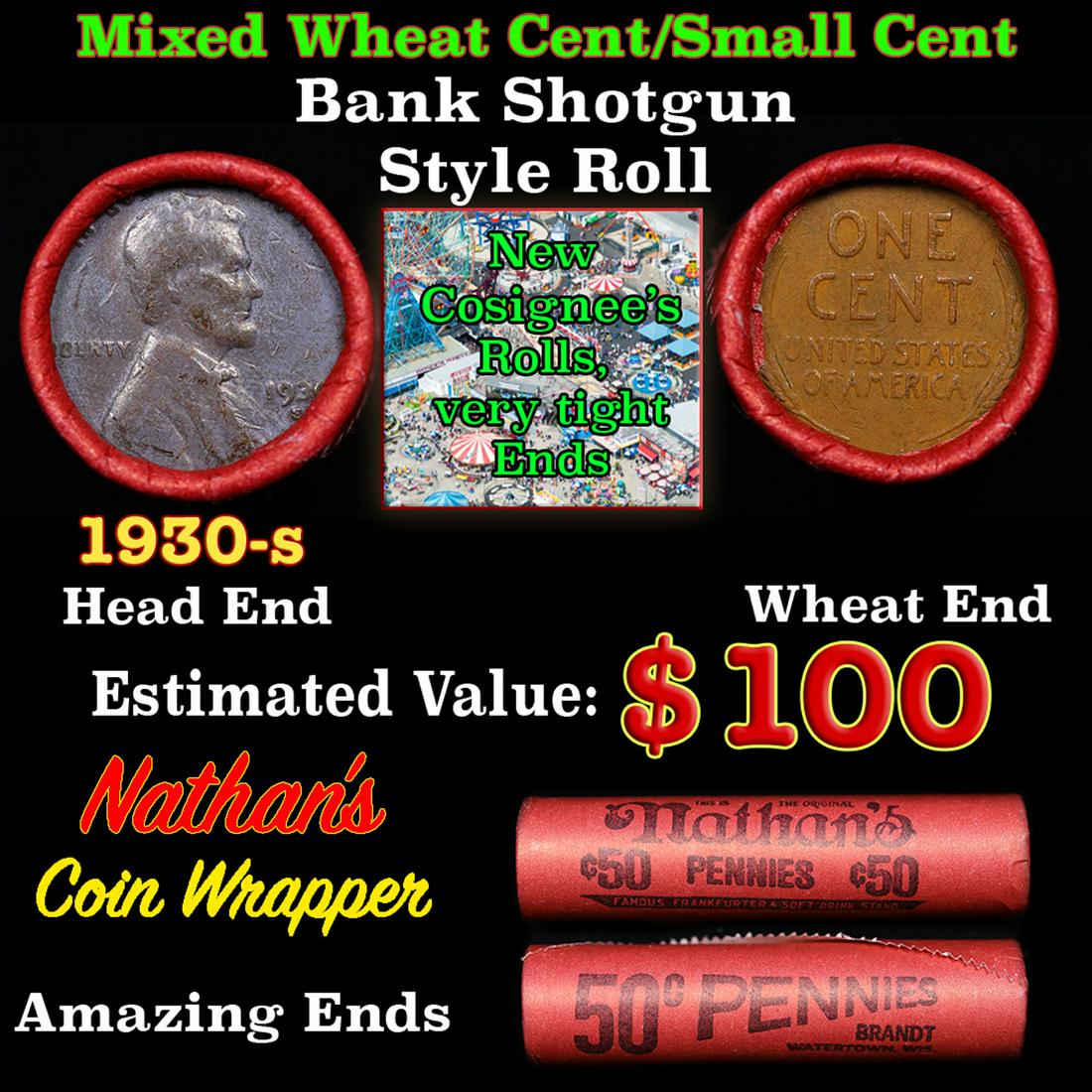 Mixed small cents 1c orig shotgun roll, 1930-s Steel Cent, Wheat Cent other end, Nathan's Brandt: Mixed small cents 1c orig shotgun roll, 1930-s Steel Cent, Wheat Cent other end, Nathan's Brandt Wrapper.. The roll is held in an old Rare & Collectable Brinks 'Only Brinks Can Open This Safe, Chicago