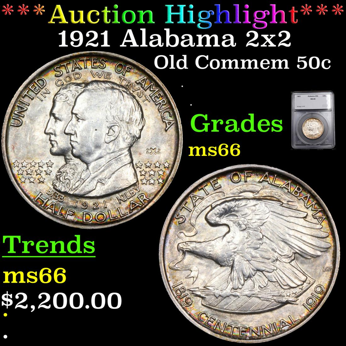 ***Auction Highlight*** 1921 Alabama 2x2 Old Commem Half Dollar 50c Graded ms66 BY SEGS (fc) (1 of 5)