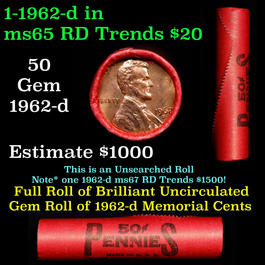 Shotgun Lincoln 1c roll, 1962-d 50 pcs Steel-Strong Wrapper.: Shotgun Lincoln 1c roll, 1962-d 50 pcs Steel-Strong Wrapper.. A terrific Shotgun roll of Lincoln cents. Most if not all coin should be cherry red.