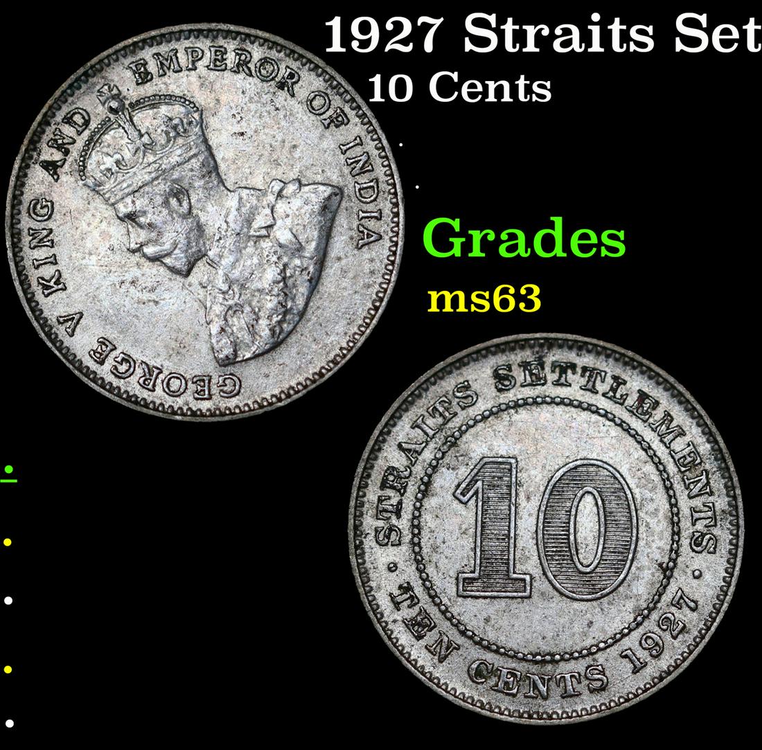 1927 Straits Settlements 10 Cents KM-29b Grades Select Unc (1 of 3)