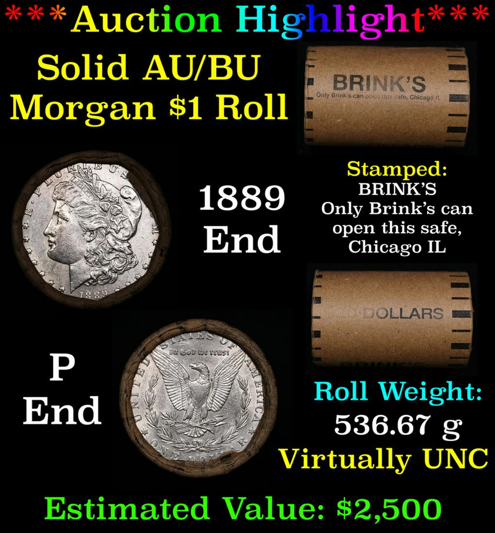 ***Auction Highlight***  AU/BU Slider Brinks Shotgun Morgan $1 Roll 1889 & p Ends Virtually UNC (fc) (1 of 5)