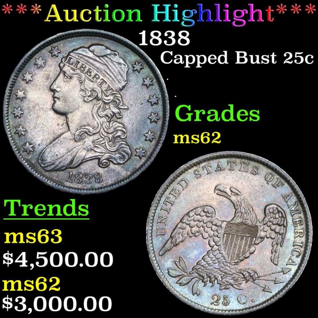 ***Auction Highlight*** 1838 Capped Bust Quarter 25c Graded ms62 By SEGS (fc) (1 of 3)