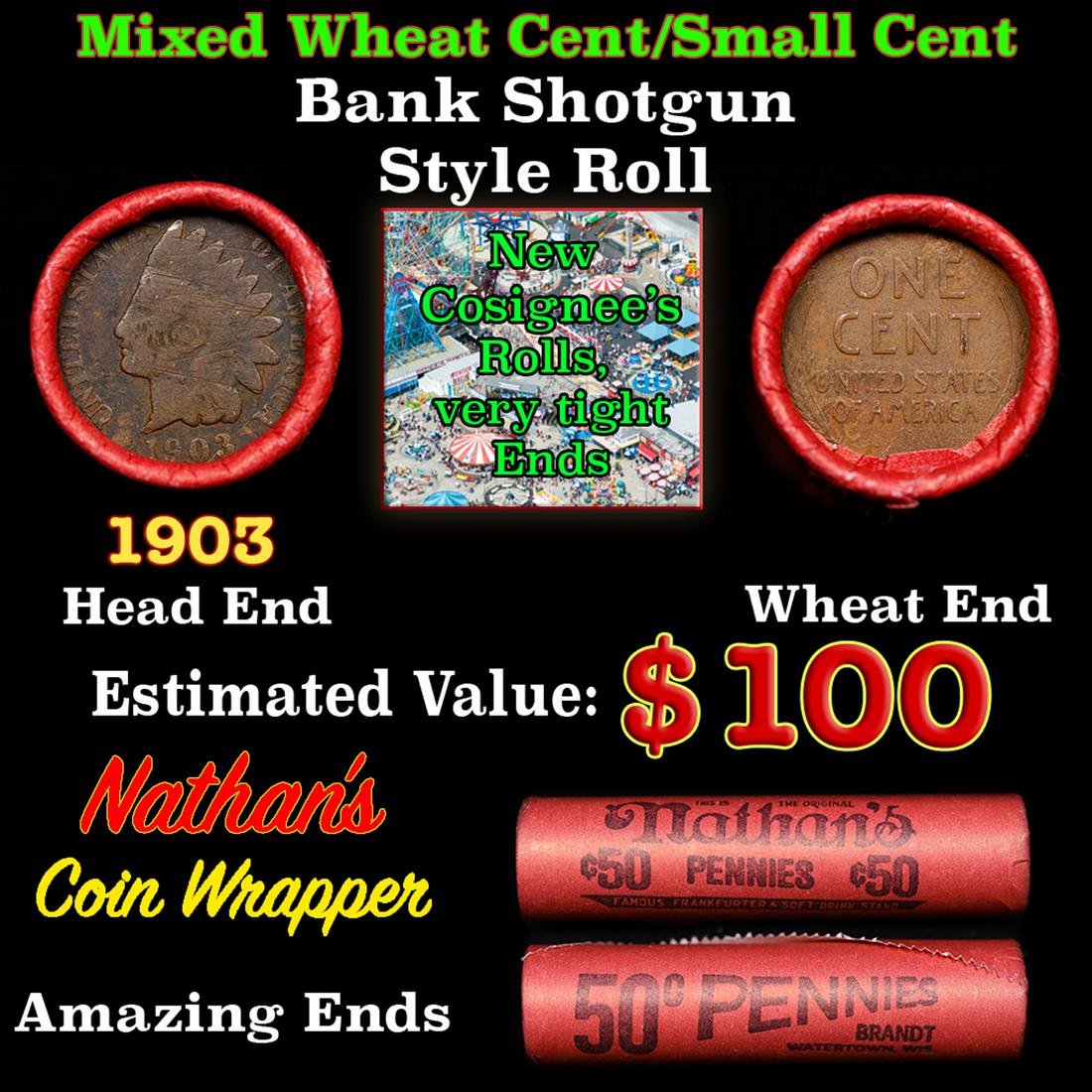 Mixed small cents 1c orig shotgun roll, Wheat Cent, 1903 Indian Cent other end, Nathan's Brandt: Mixed small cents 1c orig shotgun roll, Wheat Cent, 1903 Indian Cent other end, Nathan's Brandt Wrapper.. The roll is held in an old Rare & Collectable Brinks 'Only Brinks Can Open This Safe, Chicago