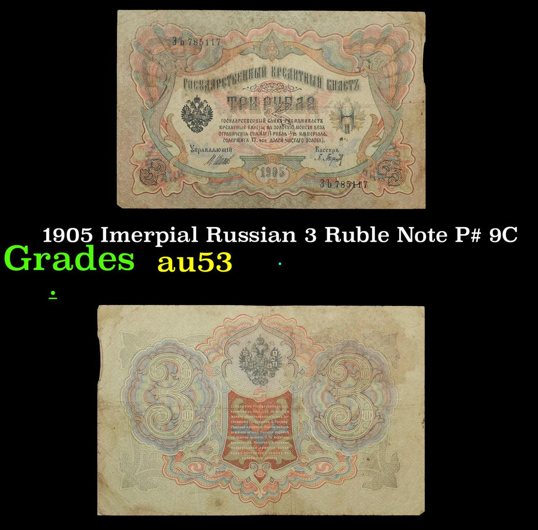 1905 Imerpial Russian 3 Ruble Note P# 9C Grades Select AU (1 of 3)