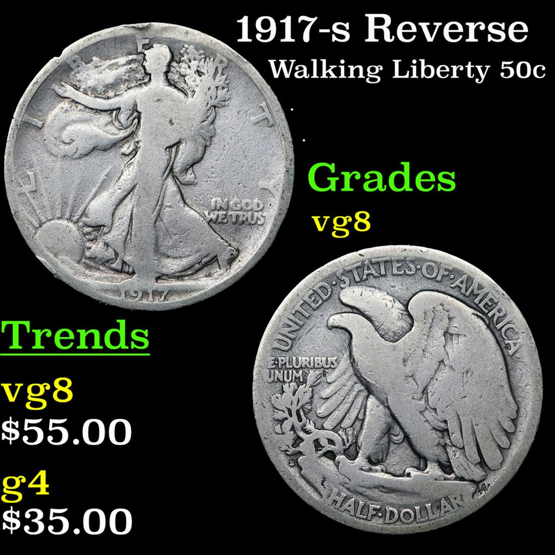 1917-s Reverse Walking Liberty Half Dollar 50c Grades vg, very good (1 of 3)