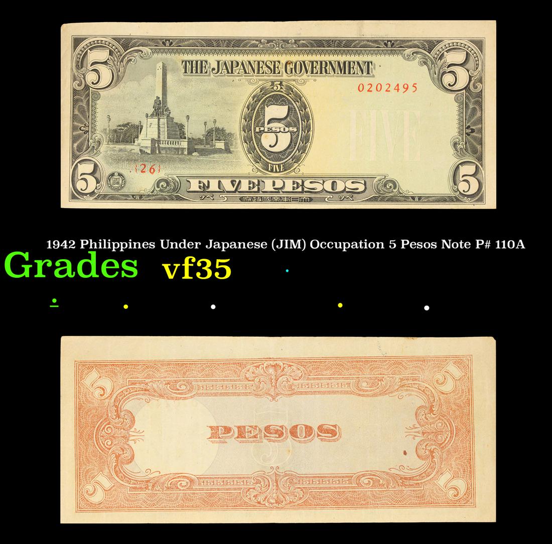 1942 Philippines Under Japanese (JIM) Occupation 5 Pesos Note P# 110A Grades vf++: 1942 Philippines Under Japanese (JIM) Occupation 5 Pesos Note P# 110A Grades vf++. Japanese invasion money, officially known as Southern Development Bank Notes (Japanese: å¤§æ±äºœæˆ¦äº‰