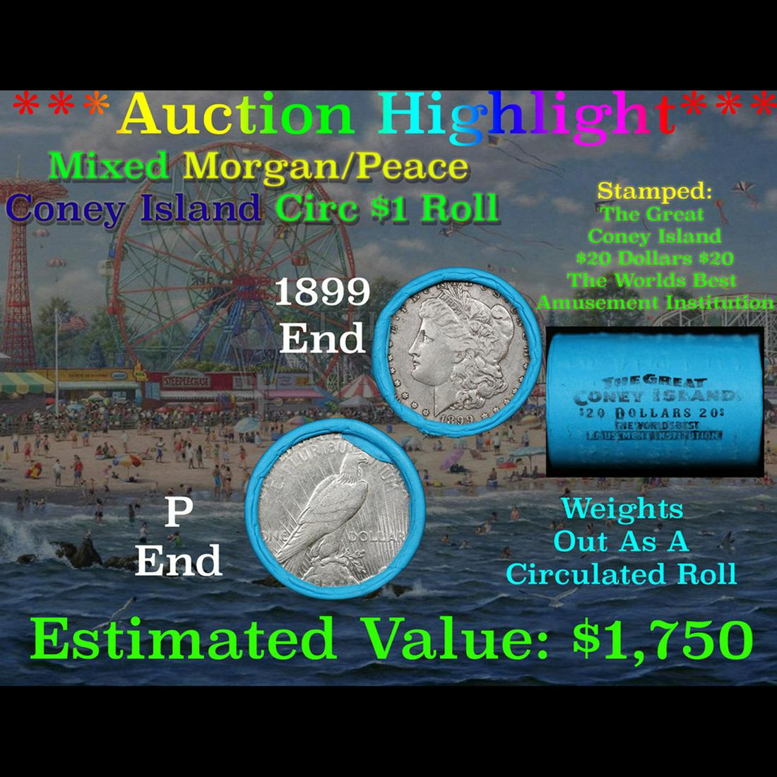 ***Auction Highlight*** Coney Island Shotgun 1889 & 'P' Ends Mixed Morgan/Peace Silver dollar roll, (1 of 4)