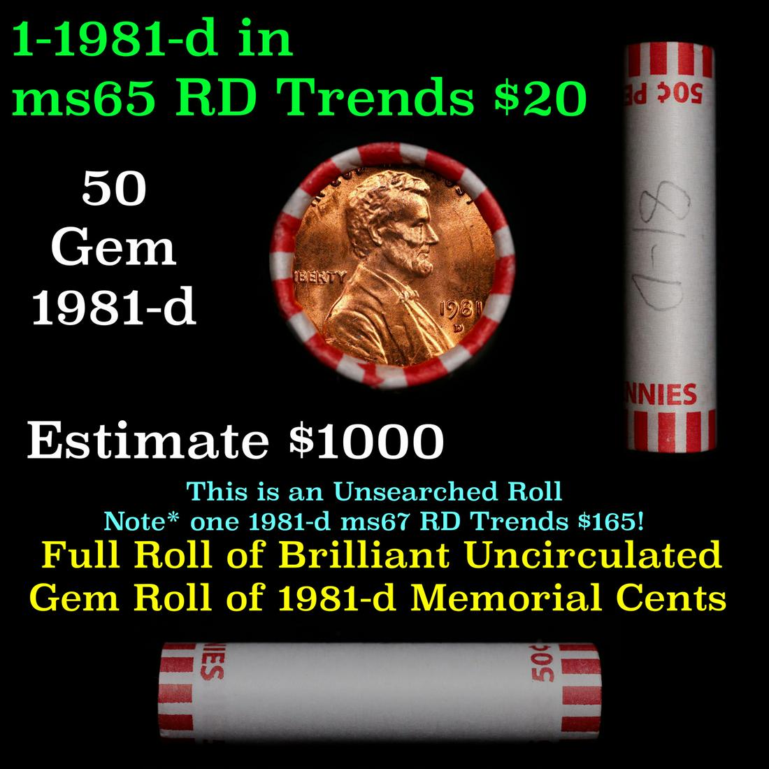 Shotgun Lincoln 1c roll, 1981-d 50 pcs Bank Wrapper.: Shotgun Lincoln 1c roll, 1981-d 50 pcs Bank Wrapper.. A terrific Shotgun roll of Lincoln cents. Most if not all coin should be cherry red.