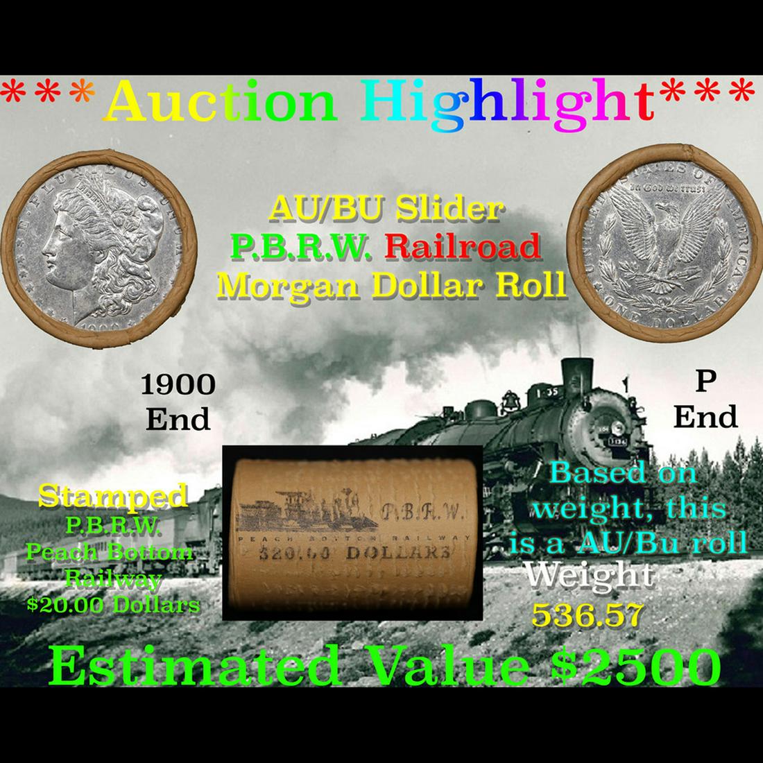 ***Auction Highlight***  AU/BU Slider PBRW Shotgun Morgan $1 Roll 1900 & P Ends Virtually UNC (fc) (1 of 4)