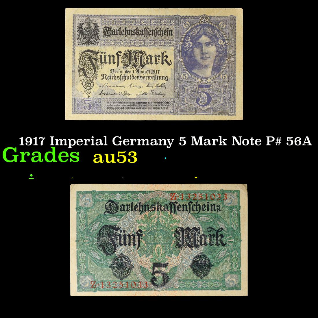 1917 Imperial Germany 5 Mark Note P# 56A Grades Select AU (1 of 3)