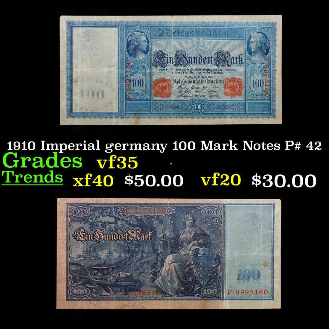 1910 Imperial germany 100 Mark Notes P# 42 Grades vf++ (1 of 3)
