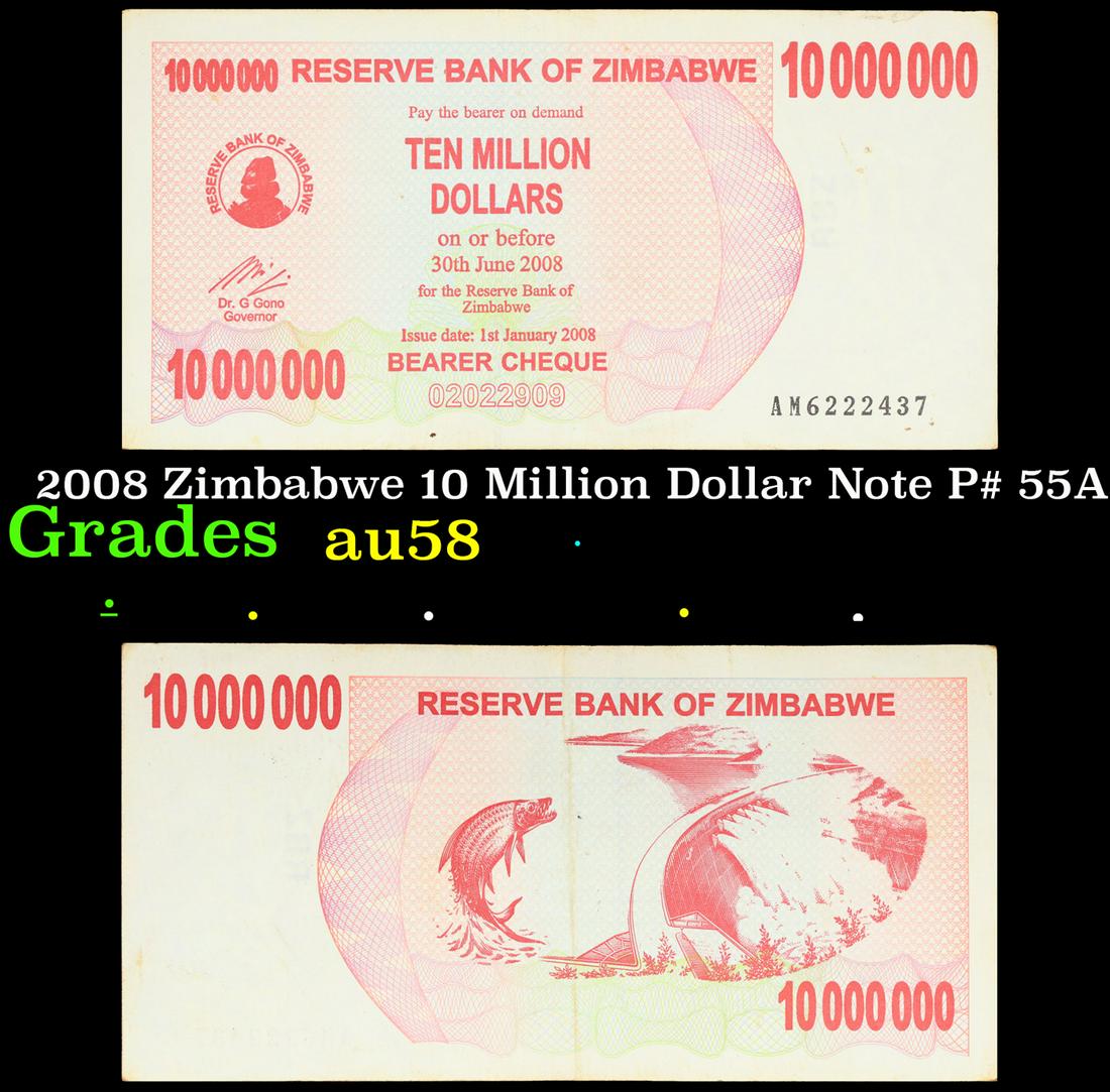 2008 Zimbabwe 10 Million Dollar Note P# 55A Grades Choice AU/BU Slider (1 of 3)