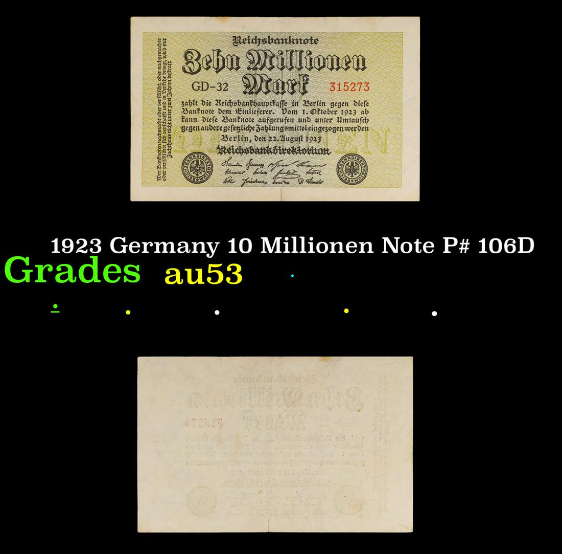 1923 Germany 10 Millionen Note P# 106D Grades Select AU (1 of 3)