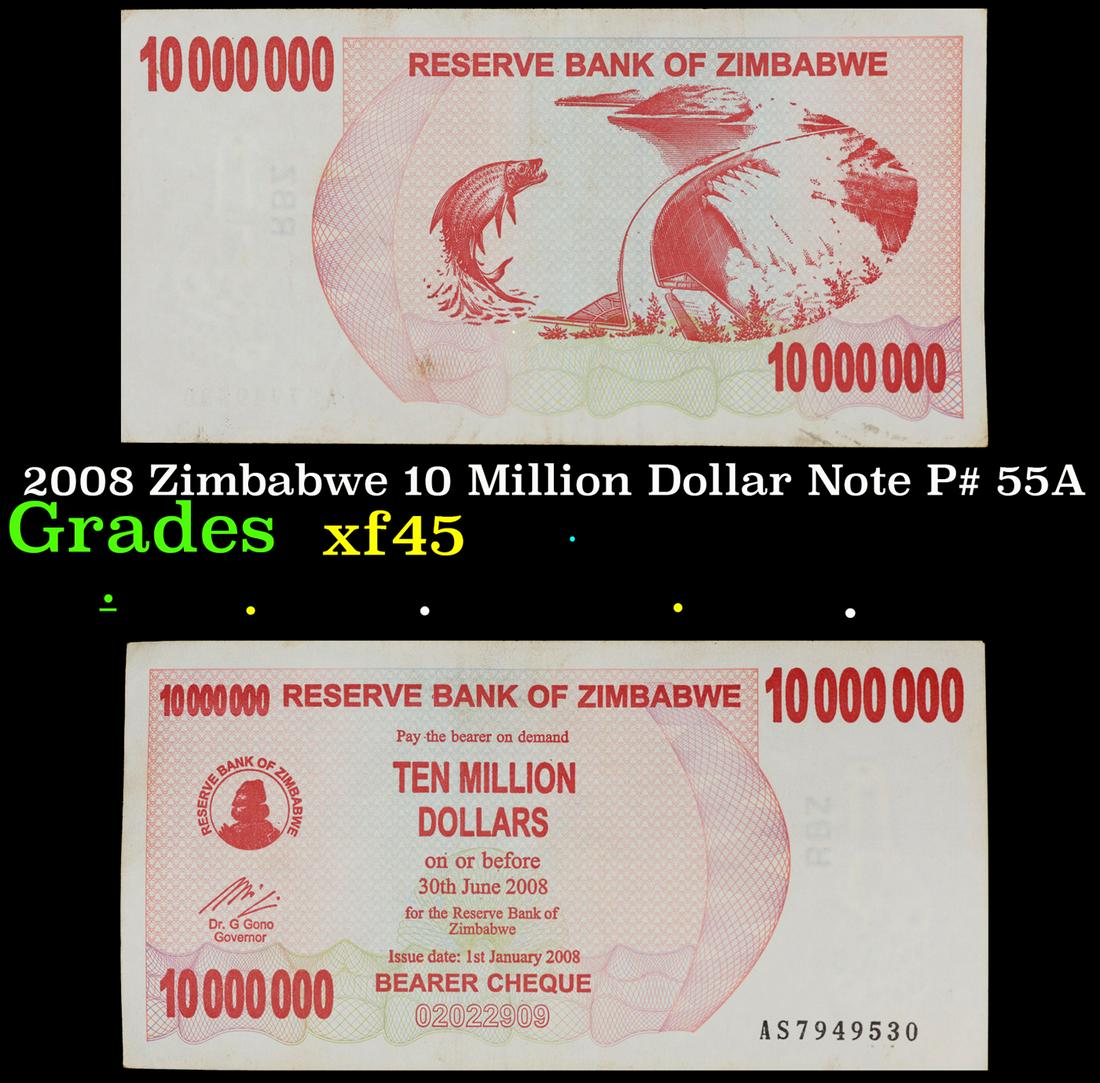 2008 Zimbabwe 10 Million Dollar Note P# 55A Grades xf+ (1 of 3)