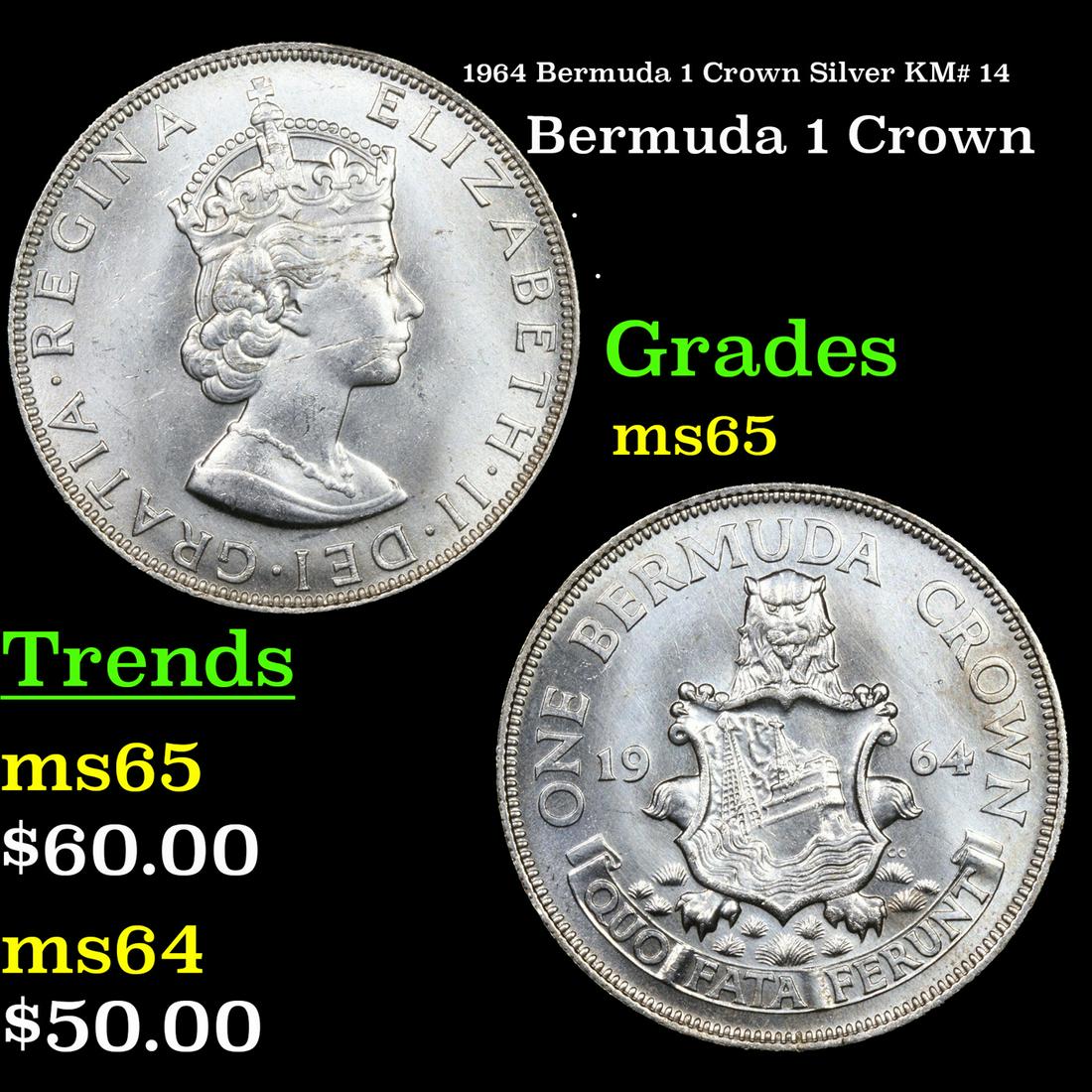 1964 Bermuda 1 Crown Silver KM# 14 Grades GEM Unc (1 of 3)