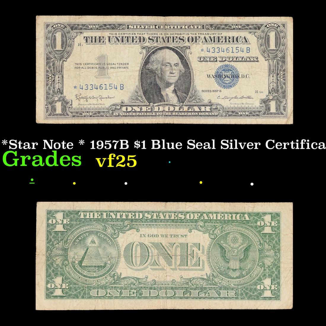 *Star Note * 1957B $1 Blue Seal Silver Certificate Grades vf+ (1 of 3)