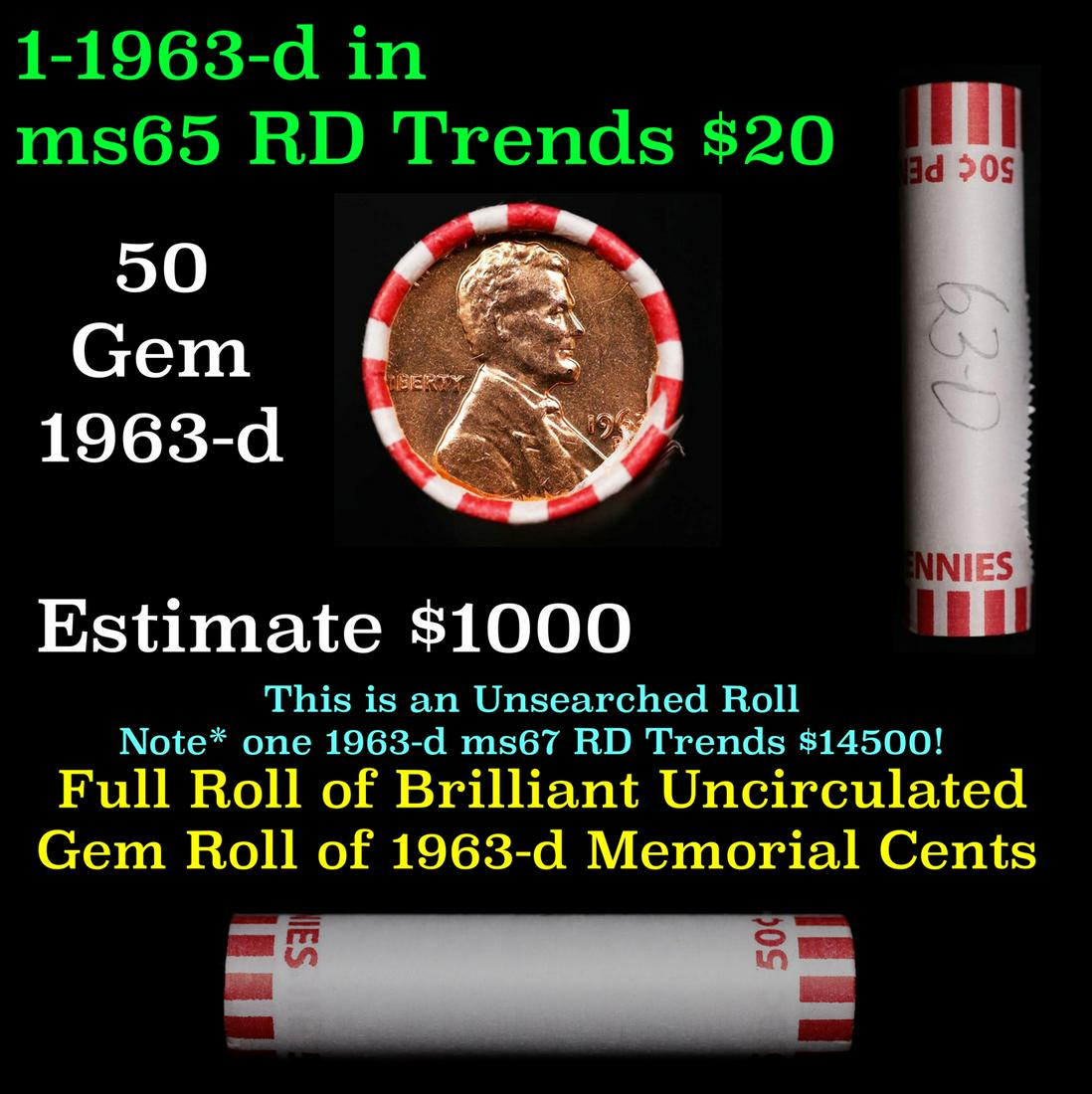 Shotgun Lincoln 1c roll, 1963-d 50 pcs Bank Wrapper.: Shotgun Lincoln 1c roll, 1963-d 50 pcs Bank Wrapper.. A terrific Shotgun roll of Lincoln cents. Most if not all coin should be cherry red.