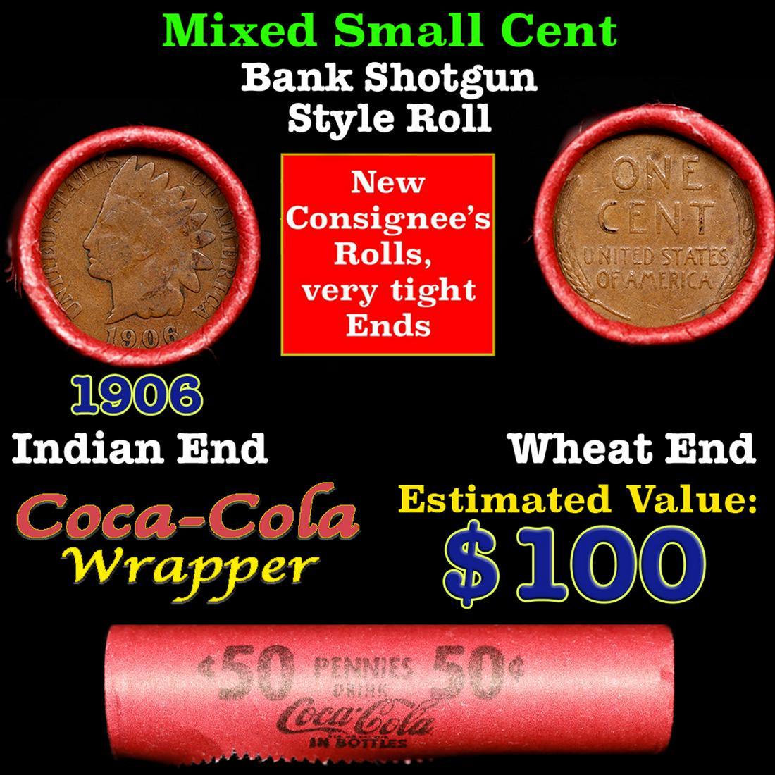 Mixed small cents 1c orig shotgun roll, Wheat Cent, 1906 Indian Cent other end, Coca Cola Brandt: Mixed small cents 1c orig shotgun roll, Wheat Cent, 1906 Indian Cent other end, Coca Cola Brandt Wrapper.. The roll is held in an old Rare & Collectable Brinks 'Only Brinks Can Open This Safe, Chicago