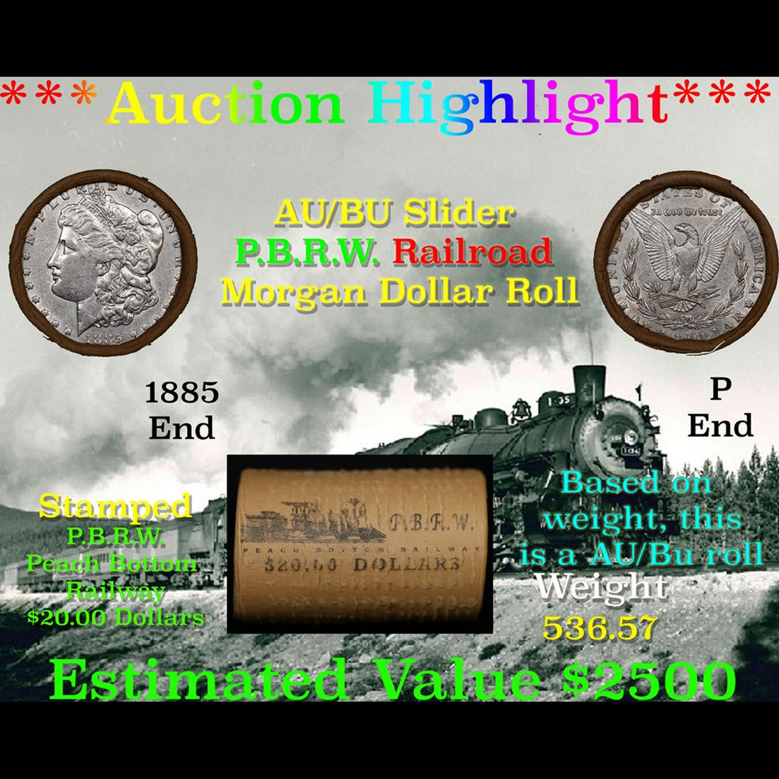 ***Auction Highlight*** AU/BU Slider BRWY Shotgun Morgan $1 Roll 1885 & P Ends Virtually UNC (fc): ***Auction Highlight*** AU/BU Slider BRWY Shotgun Morgan $1 Roll 1885 & P Ends Virtually UNC. Up For Auction Is a Very Near Solid Uncirculated Morgan Dollar Roll In an old Blairstown Railway Company W