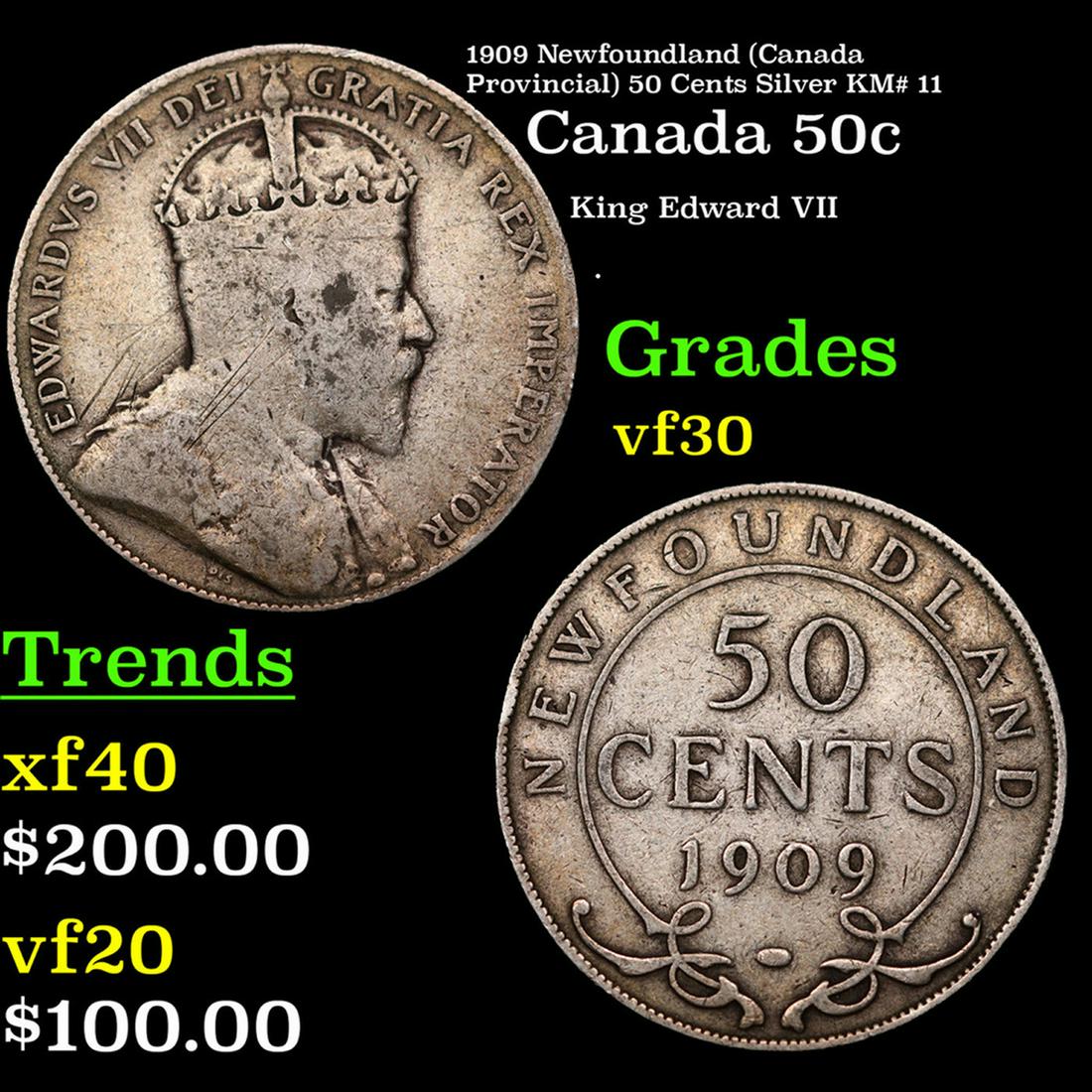 1909 Newfoundland (Canada Provincial) 50 Cents Silver KM# 11 Grades vf++ (1 of 3)
