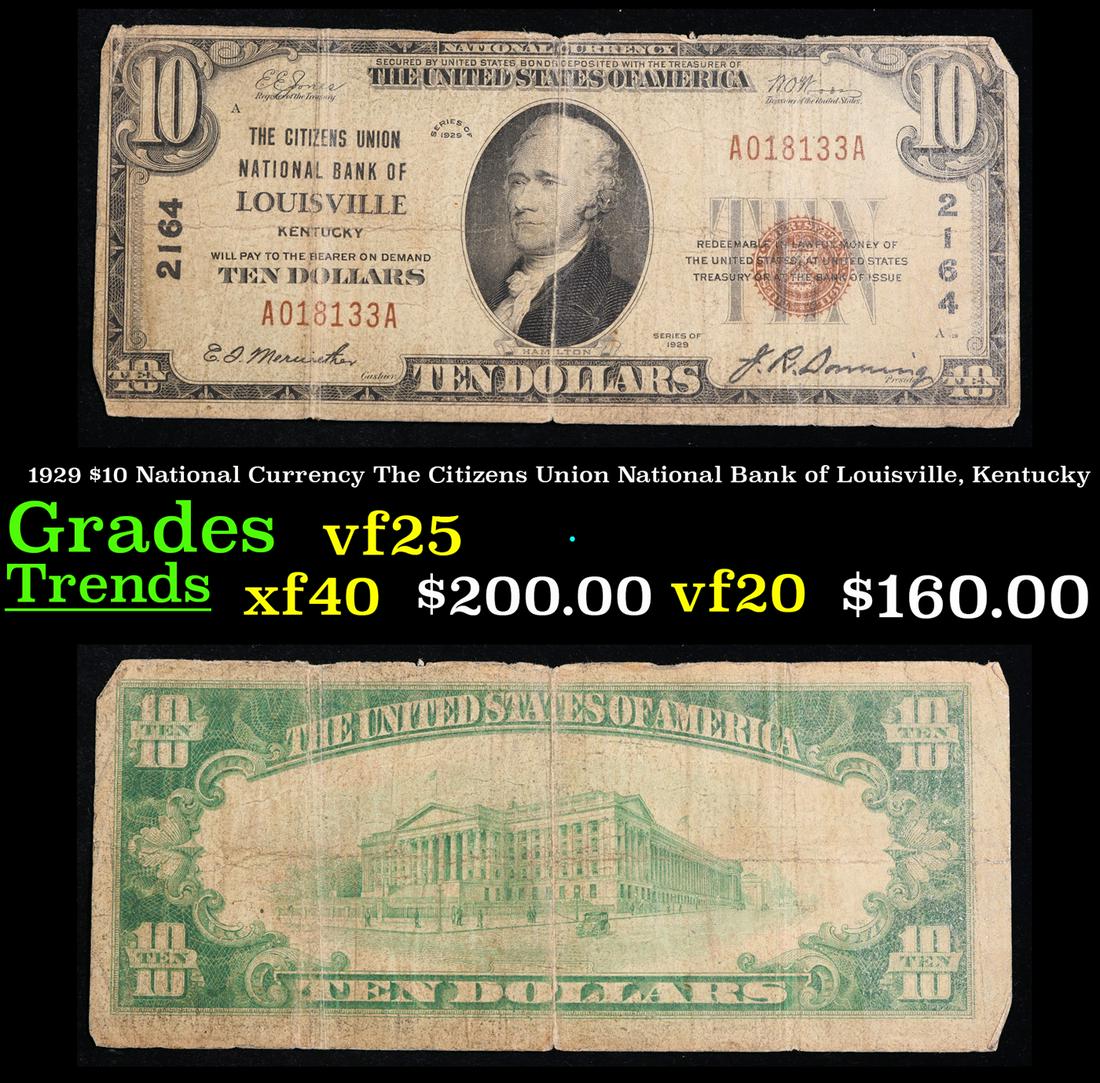 1929 $10 National Currency The Citizens Union National Bank of Louisville, Kentucky Grades vf+: 1929 $10 National Currency The Citizens Union National Bank of Louisville, Kentucky Grades vf+.