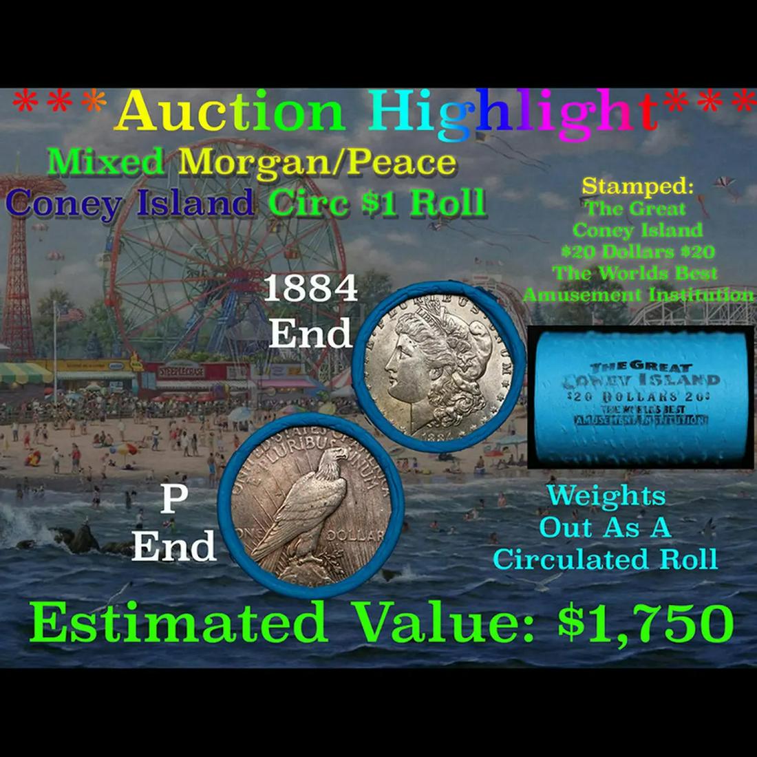 ***Auction Highlight*** Coney Island Shotgun 1884 & 'P' Ends Mixed Morgan/Peace Silver dollar roll, (1 of 5)