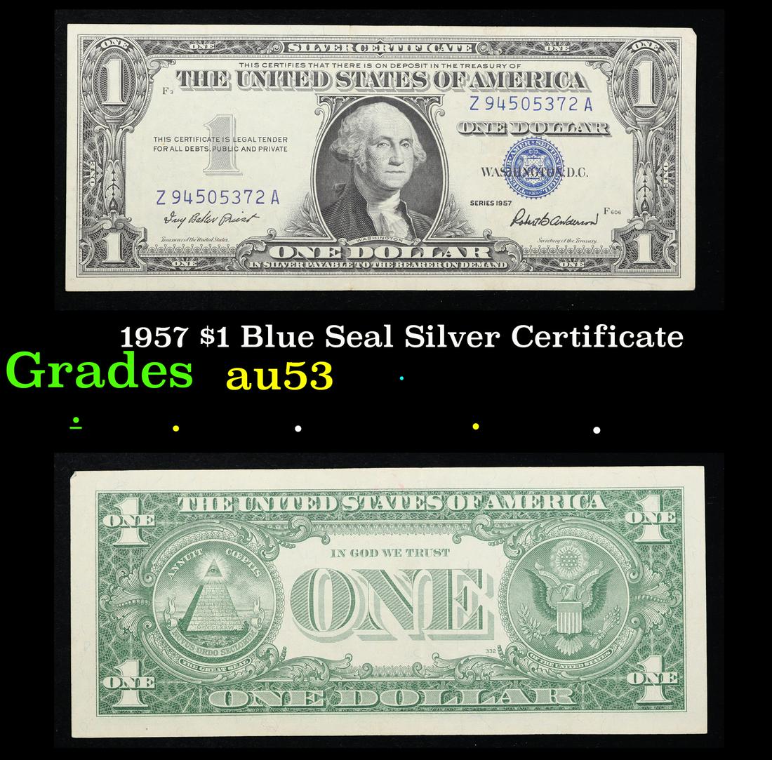 1957 $1 Blue Seal Silver Certificate Grades Select AU: 1957 $1 Blue Seal Silver Certificate Grades Select AU. Silver Certificates were redeemable in Silver. One of their most distinctive qualities is the blue Treasury seal and serial numbers. These notes 