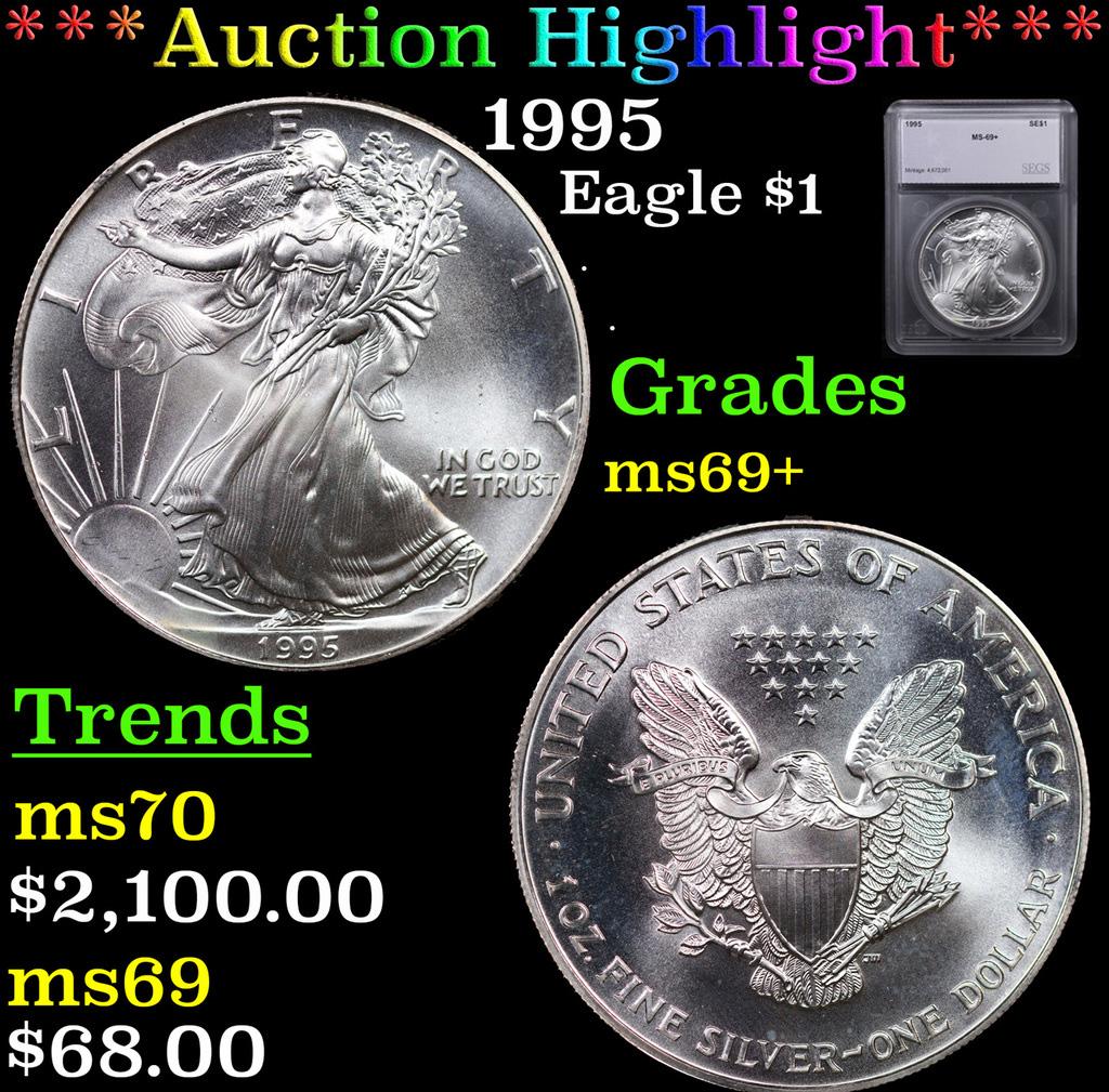 ***Auction Highlight*** 1995 Silver Eagle Dollar $1 Graded ms69+ BY SEGS (fc) (1 of 5)