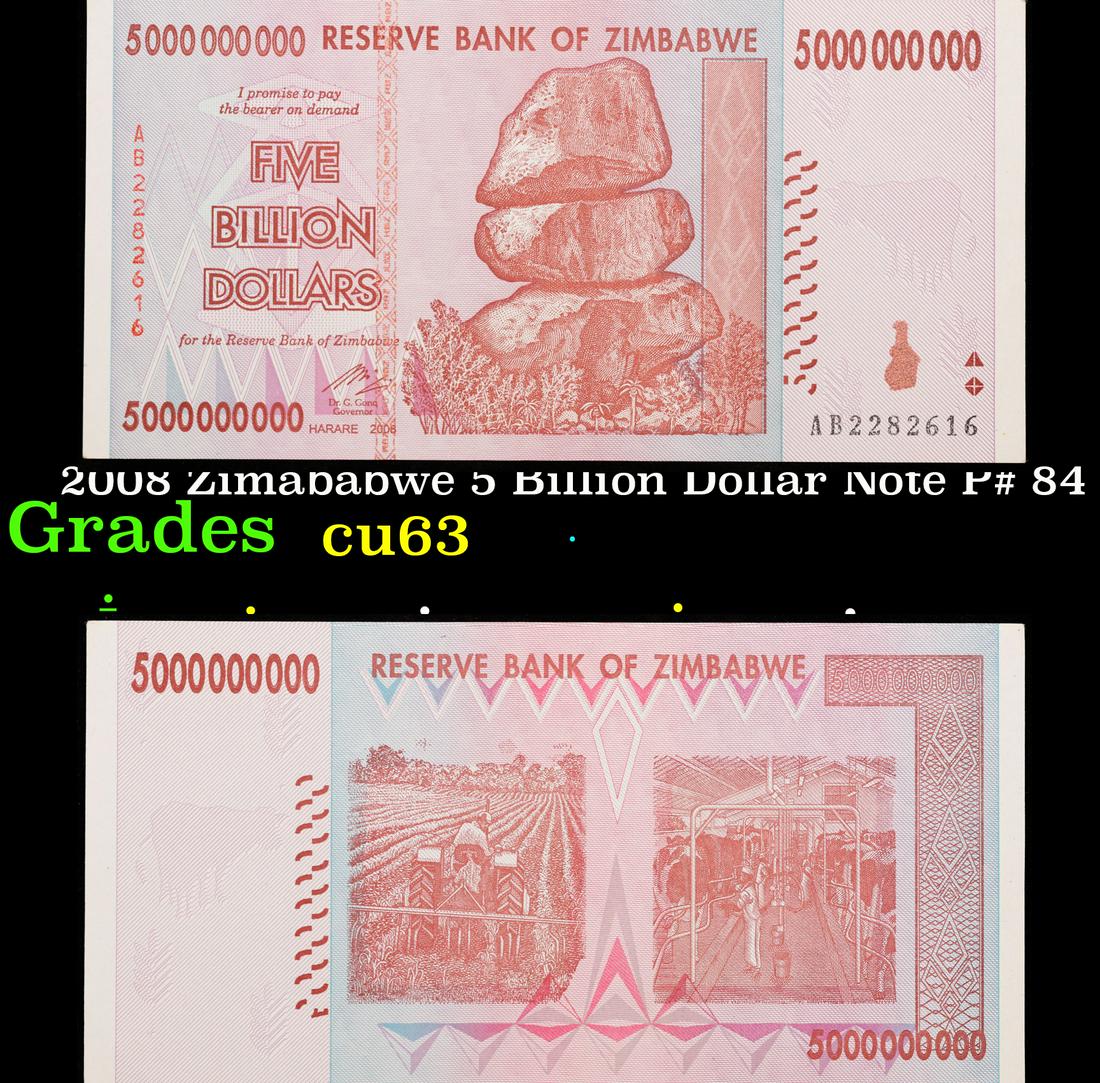 2008 Zimababwe 5 Billion Dollar Note P# 84 Grades Select CU (1 of 3)