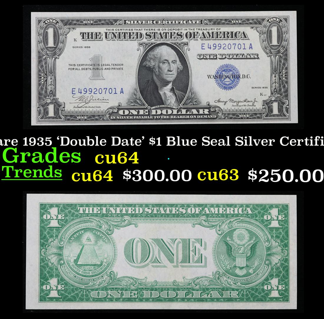 Rare 1935 'Double Date' $1 Blue Seal Silver Certificate Grades Choice CU (1 of 3)