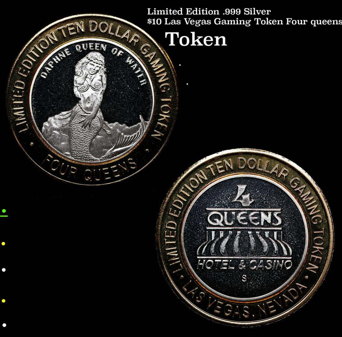 Limited Edition .999 Silver $10 Las Vegas Gaming Token Four queens: Limited Edition .999 Silver $10 Las Vegas Gaming Token Four queens.