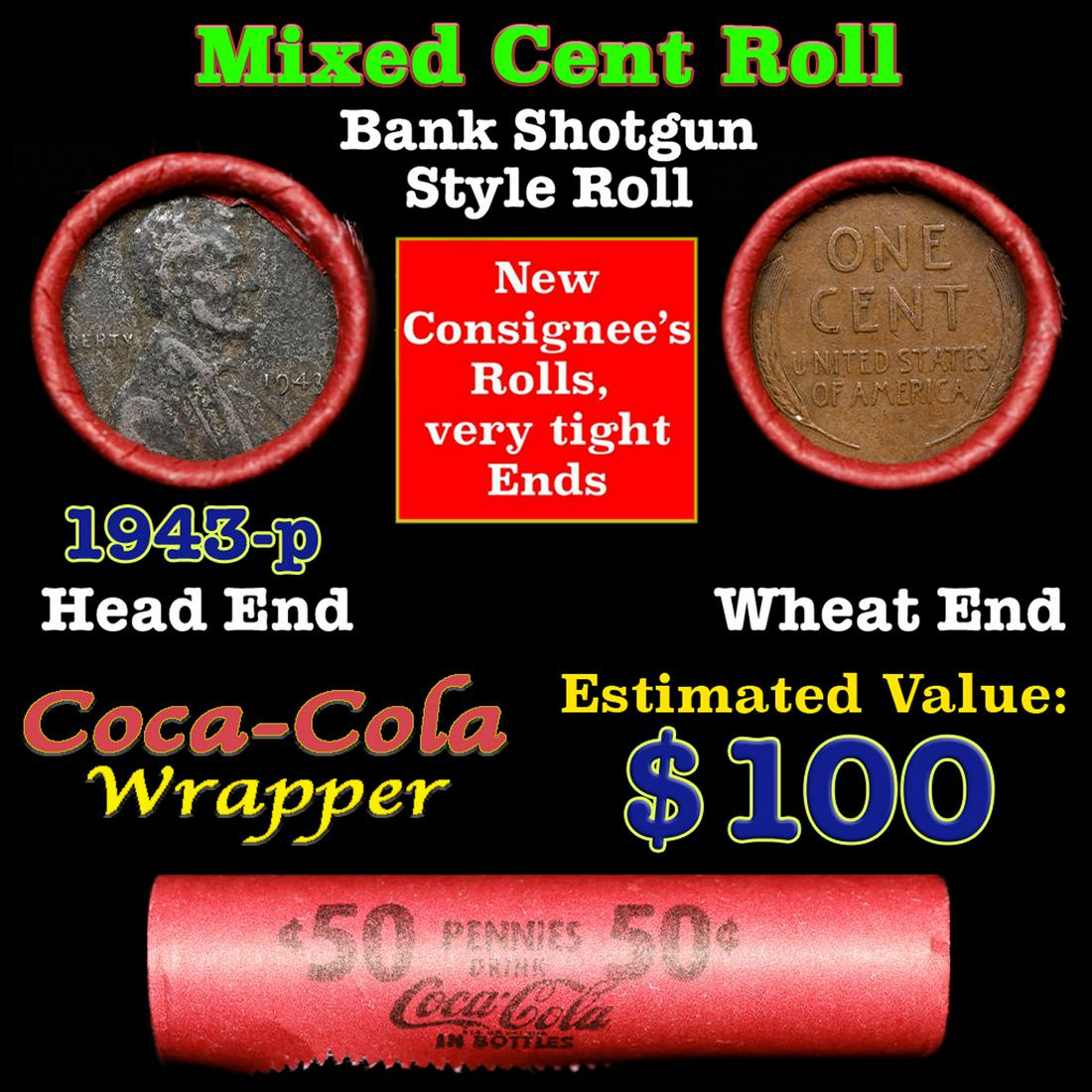 Mixed small cents 1c orig shotgun roll, Wheat Cent, 1943-p Cent other end, Coca Cola Brandt: Mixed small cents 1c orig shotgun roll, Wheat Cent, 1943-p Cent other end, Coca Cola Brandt Wrapper.. The roll is held in an old Rare & Collectable Brinks 'Only Brinks Can Open This Safe, Chicago IL'