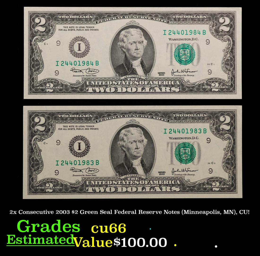 2x Consecutive 2003 $2 Green Seal Federal Reserve Notes (Minneapolis, MN), CU! Grades Gem+ CU (1 of 3)