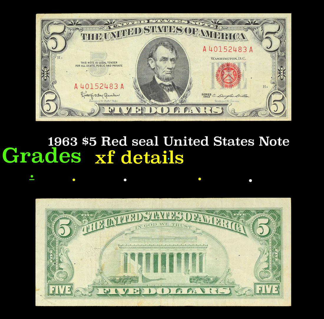 1963 $5 Red seal United States Note Grades xf details: 1963 $5 Red seal United States Note Grades xf details. Each 1963 five dollar red seal bill has serial number written in red ink. There is a red seal on the right hand side of the bill. All 1963 red se