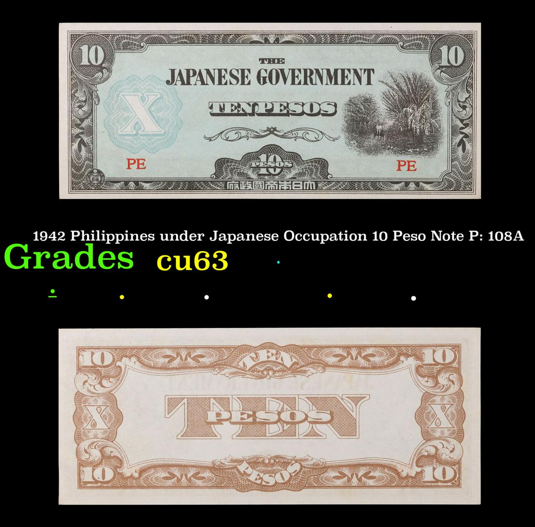 1942 Philippines under Japanese Occupation 10 Peso Note P: 108A Grades Select CU (1 of 3)