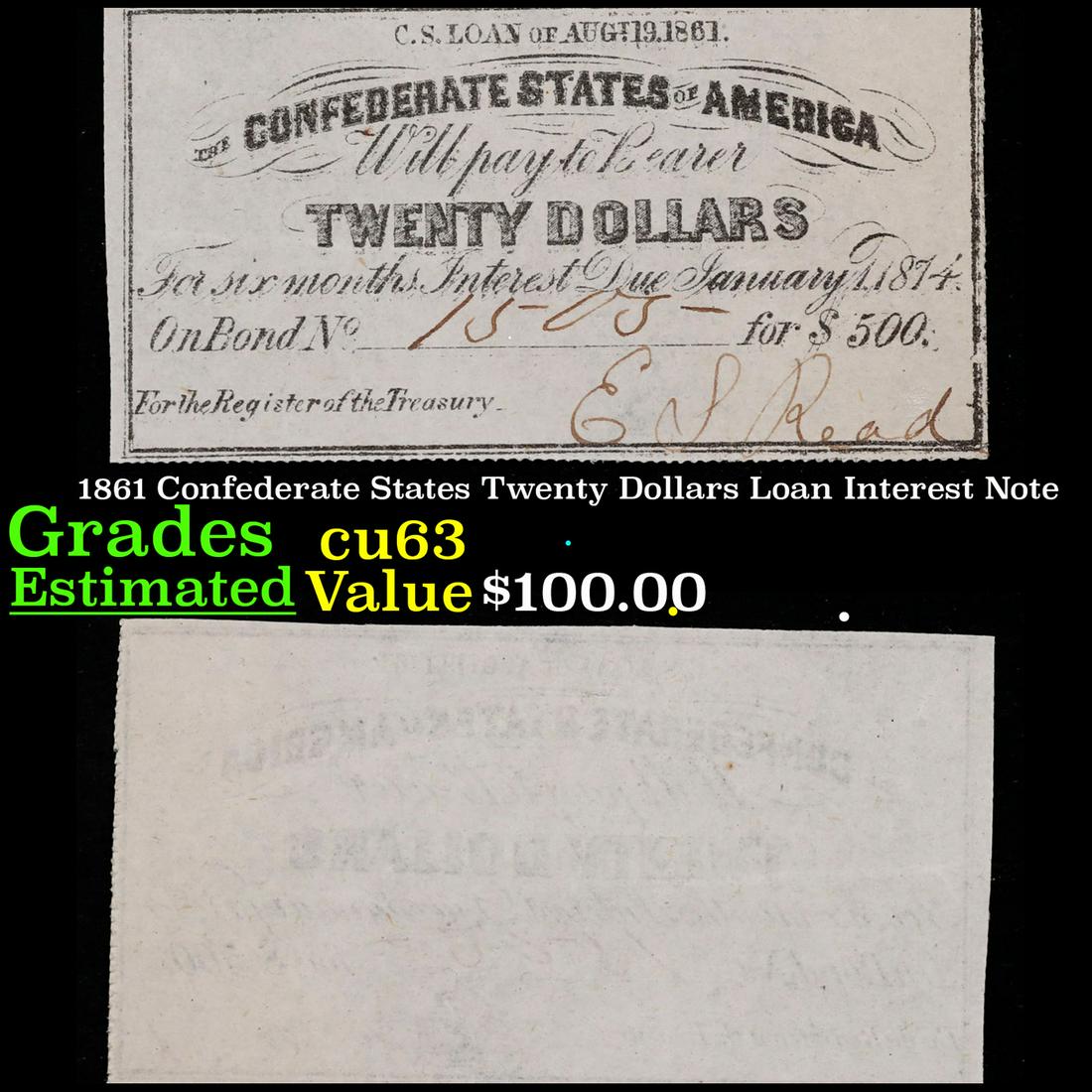 1861 Confederate States Twenty Dollars Loan Interest Note Grades Select CU (1 of 3)