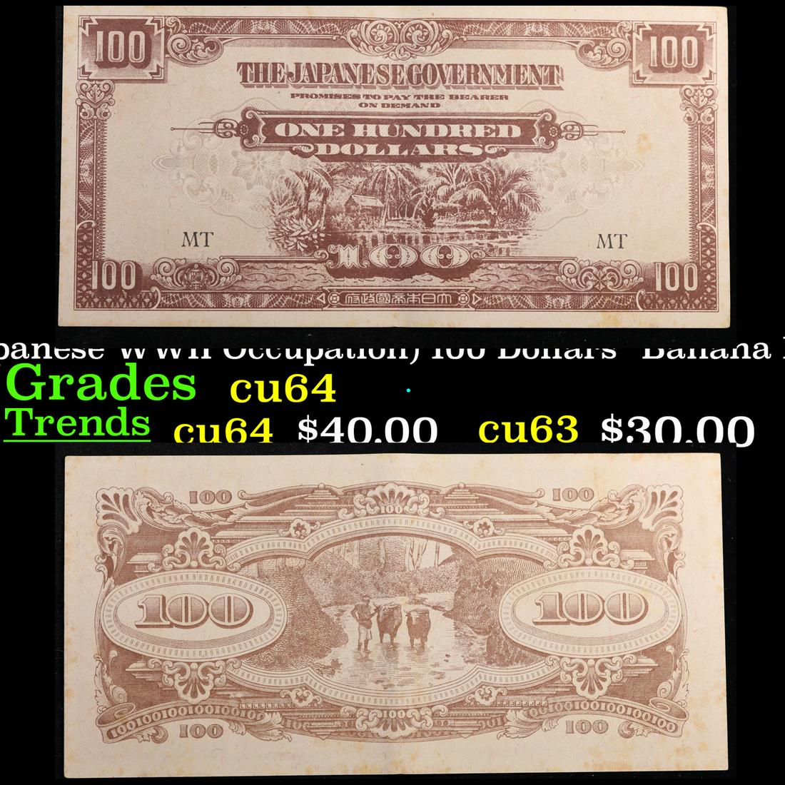 1944 Malaysia (Japanese WWII Occupation) 100 Dollars "Banana Money" Note P# M8b Grades Choice CU (1 of 3)