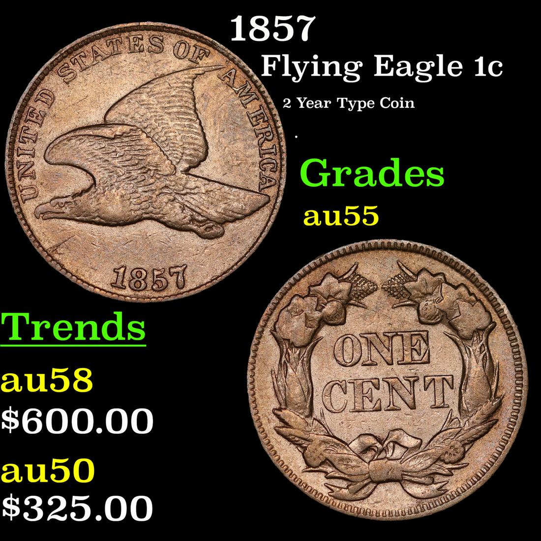 1857 Flying Eagle Cent 1c Grades Choice AU (1 of 3)