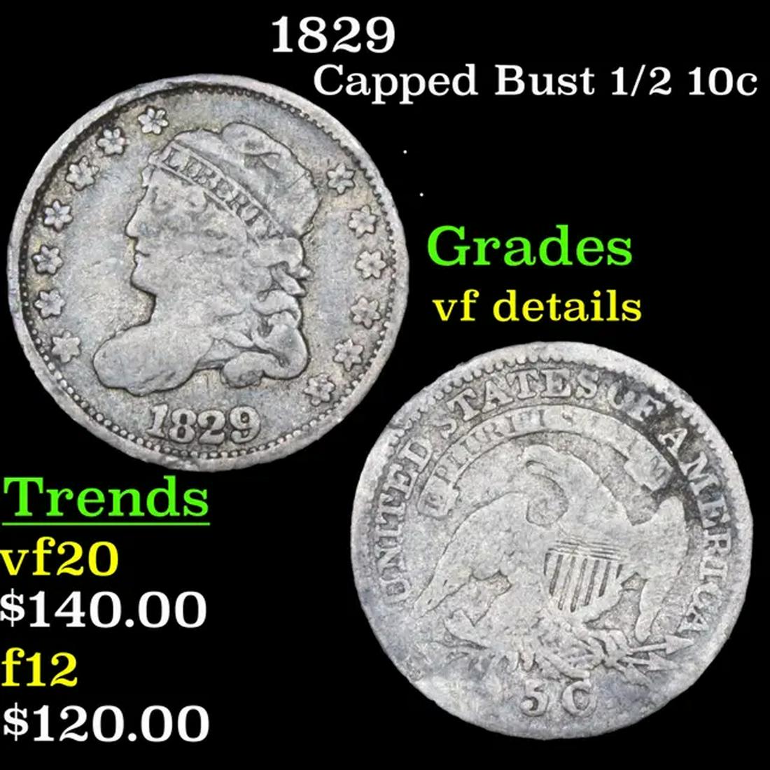 1829 Capped Bust Half Dime 1/2 10c Grades vf details (1 of 3)