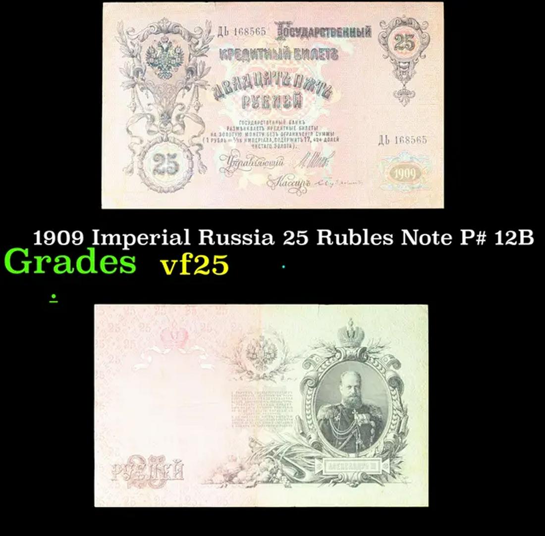 1909 Imperial Russia 25 Rubles Note P# 12B Grades vf+: 1909 Imperial Russia 25 Rubles Note P# 12B Grades vf+. The 25 Ruble note was very slightly larger than the 5 and 10 Rubles notes of the same issue, and differed quite a bit in visual design. The rever