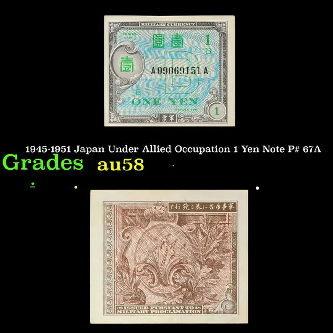 1945-1951 Japan Under Allied Occupation 1 Yen Note P# 67A Grades Choice AU/BU Slider (1 of 3)