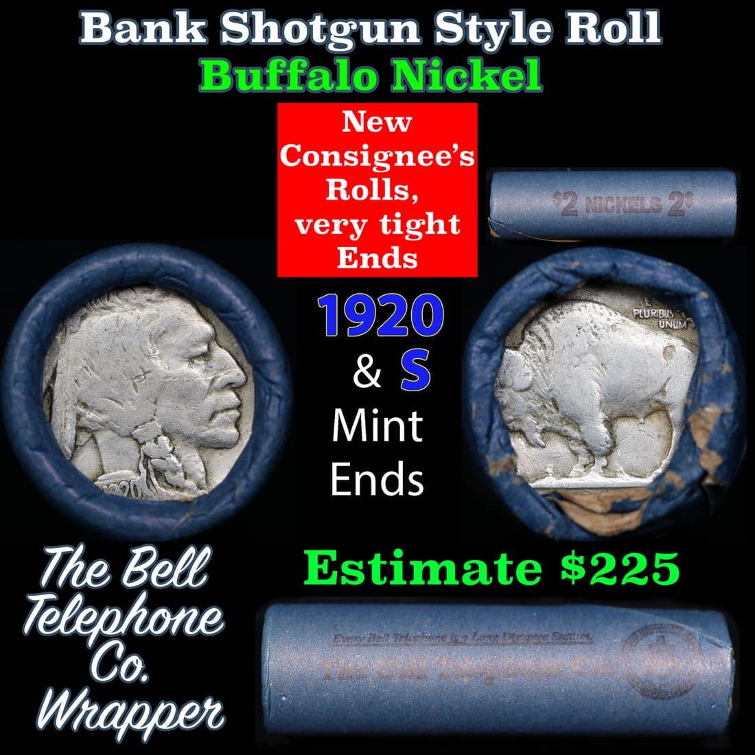 Buffalo Nickel Shotgun Roll in Old Bank Style $2 Nickels' Wrapper 1920 & S Mint Ends: Buffalo Nickel Shotgun Roll in Old Bank Style $2 Nickels' Wrapper 1920 & S Mint Ends. The roll is held in an old, rare "Automat Horn & Hardart, Abbott Coin Counter" Bank style wrapper. They are all fr