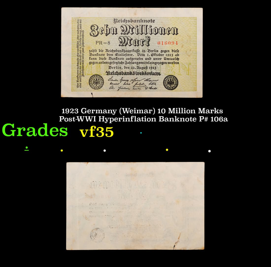 1923 Germany (Weimar) 10 Million Marks Post-WWI Hyperinflation Banknote P# 106a Grades vf++ (1 of 3)