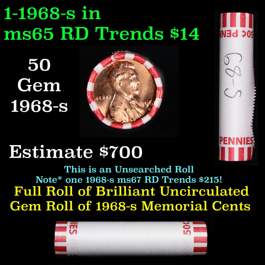 Shotgun Lincoln 1c roll, 1968-s 50 pcs Bank Of America Wrapper.: Shotgun Lincoln 1c roll, 1968-s 50 pcs Bank Of America Wrapper.. A terrific Shotgun roll of Lincoln cents. Most if not all coin should be cherry red.