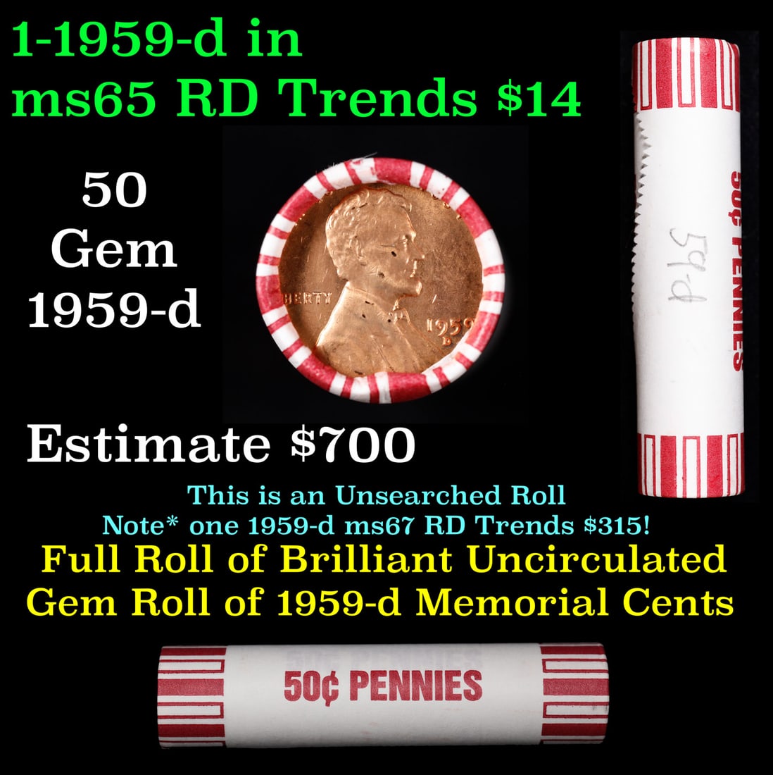 Shotgun Lincoln 1c roll, 1959-d 50 pcs Brandt 50c Wrapper.: Shotgun Lincoln 1c roll, 1959-d 50 pcs Brandt 50c Wrapper.. A terrific Shotgun roll of Lincoln cents. Most if not all coin should be cherry red.